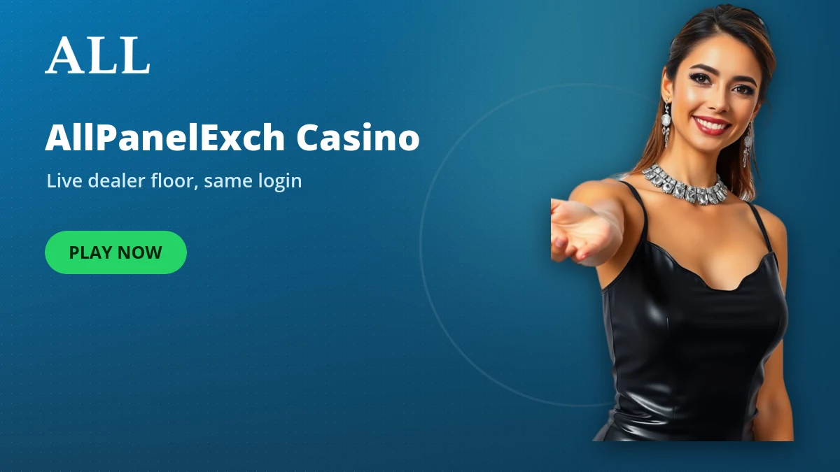 AllPanelExch com casino live dealer floor behind the same login